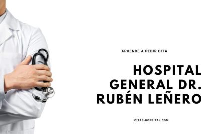 Citas en el Hospital General Dr. Rubén Leñero
