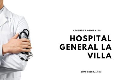 Citas en el Hospital General La Villa
