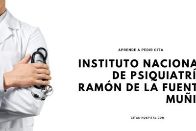 Citas en el Instituto Nacional de Psiquiatría Ramón de la Fuente Muñiz